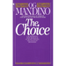 The Choice
