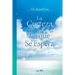 La Certeza de Lo que Se Espera: The Assurance of Things Hoped For, Faith (Spanish)
