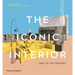The Iconic Interior: 1900 to the Present