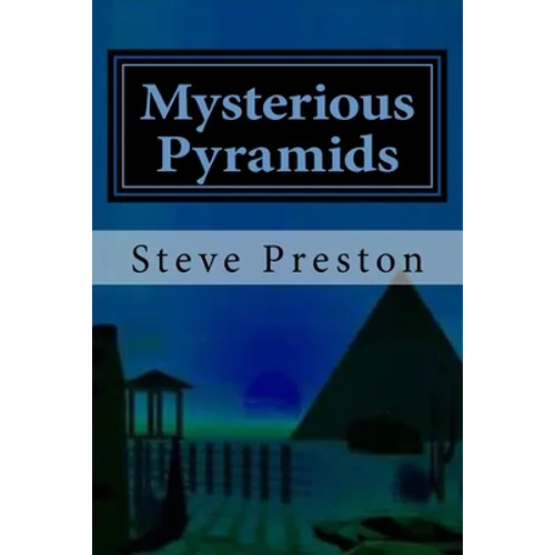 Mysterious Pyramids