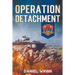 Operation Detachment: 1945 Battle of Iwo Jima