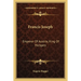 Francis Joseph: Emperor Of Austria, King Of Hungary