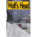 Wolf's Head Volume 8 - An Original Graphic Novel Series: Haunted by loss, Lauren Greene and her loyal dog embark on a perilous road trip from Alaska t