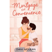 Mortgage of Convenience