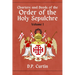 Charters and Deeds of the Order of the Holy Sepluchre: Volume I