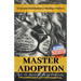 Master Adoption: Claim Your Authentic Power
