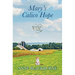 Mary's Calico Hope