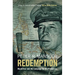 Redemption: MacArthur and the Campaign for the Philippines