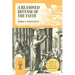 A Reasoned Defense of the Faith: Collected Essays in Christian Apologetics