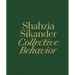Shahzia Sikander: Collective Behavior