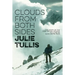 Clouds from Both Sides: The story of the first British woman to climb an 8,000-metre peak