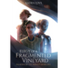 Elegy of a Fragmented Vineyard