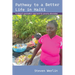 Pathway to a Better Life in Haiti: Fonkoze's Graduation Approach for Poverty Alleviation