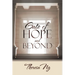 Gate of Hope and Beyond