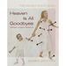 Heaven Is All Goodbyes: Pocket Poets No. 61