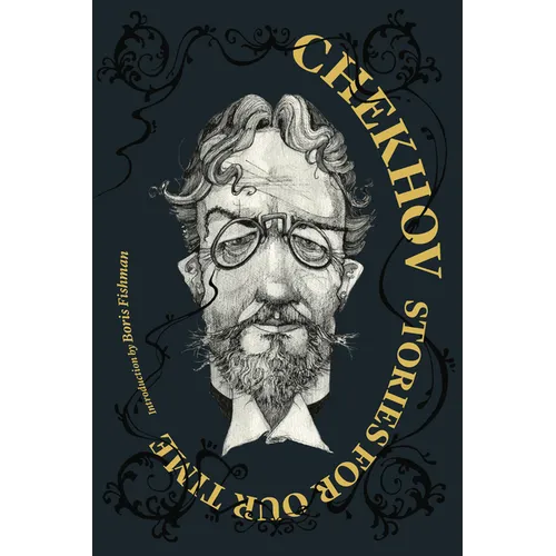 Chekhov: Stories for Our Time