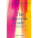 The Success Code: Reinventing Your Path in a Changing World
