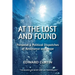 At the Lost and Found: Personal & Political Dispatches of Resistance and Hope