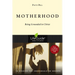Motherhood: Being Grounded in Christ