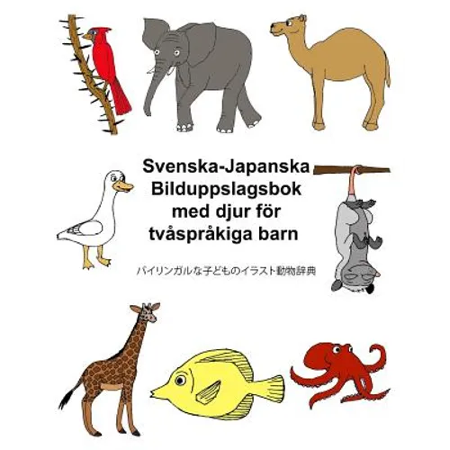 Svenska-Japanska Bilduppslagsbok med djur för tvåspråkiga barn