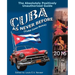 Cuba as Never Before: The Absolutely Positively Unauthorized Guide