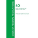 Code of Federal Regulations Title 40, Volume 11, July 1, 2015