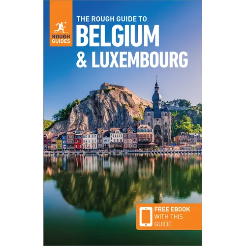 The Rough Guide to Belgium and Luxembourg: Travel Guide with eBook