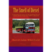 The Smell of Diesel: A personal account of the working life of a lorry driver from the 1960`s onwards
