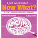 I Just Got Elected - Now What? A New Union Officer's Handbook 4th Edition