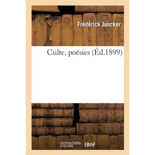 Culte, Poésies