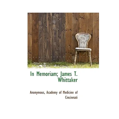 In Memoriam; James T. Whittaker