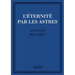 L'Éternité par les astres