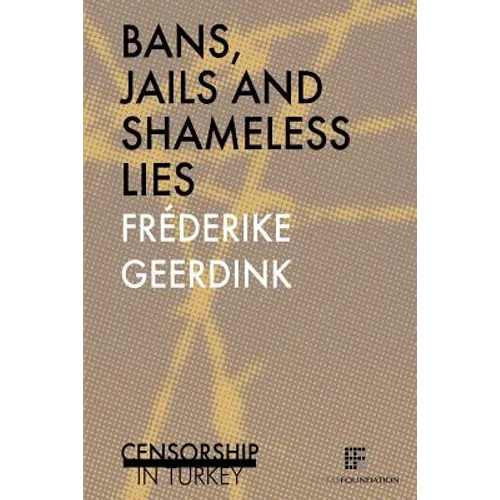 Bans, jails and shameless lies: Censorship in Turkey