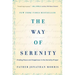 The Way of Serenity: Finding Peace and Happiness in the Serenity Prayer