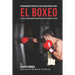 Entrenamiento Practico de Resistencia Mental para el boxeo: El uso de la visualizacion para controlar el miedo, la ansiedad y la duda