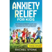 Anxiety Relief for Kids: The Complete Workbook to Help Your Child Overcome Worry, Stress, Anger, Depression, Panic Attacks, and Fear (A Parent'