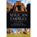 African Empires: Volume 2: Your Guide to the Historical Record of Africa
