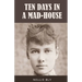 Ten Days in a Mad-House: 1887 Edition with Original Illustrations