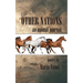 Other Nations: An Animal Journal