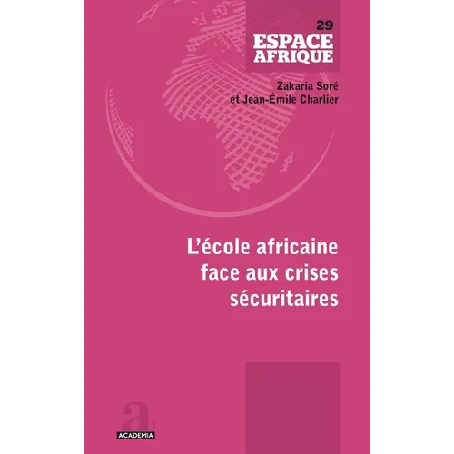 L'école africaine face aux crises sécuritaires