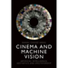 Cinema and Machine Vision: Artificial Intelligence, Aesthetics and Spectatorship
