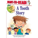 A Tooth Story