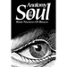 Anatomy of the Soul