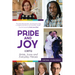 Pride & Joy: LGBTQ Artists, Icons and Everyday Heroes (LGBT History, Gift for Teen, Role Models, for Readers of We Make It Better)