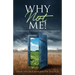 Why Not Me!: Find the Courage to Change the Definition of Your Life