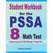 Student Workbook for the PSSA 8 Math Test: Complete coverage of all PSSA 8 Math topics + Practice Tests
