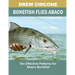 Bonefish Flies Abaco: Ten Effective Patterns for Abaco Bonefish