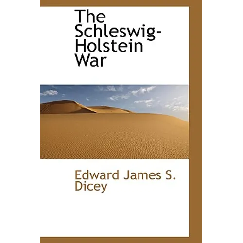 The Schleswig-Holstein War