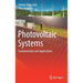 Photovoltaic Systems: Fundamentals and Applications