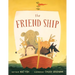 The Friend Ship